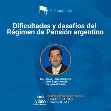 congresolaboral's tweet photo. #HOY Dificultades y desafíos del Régimen de Pensión argentino con @brizuelatorres Vicepresidente de Codex Exponencial

#JuevesDeVideoconferencia #27Nov a las 05:00 PM #HoraVE

Regístrate en↪ https://t.co/R2JL1Eh1Zh 

Organiza:
@Universitasf_

¡Te esperamos! https://t.co/eSeKdfNc57
