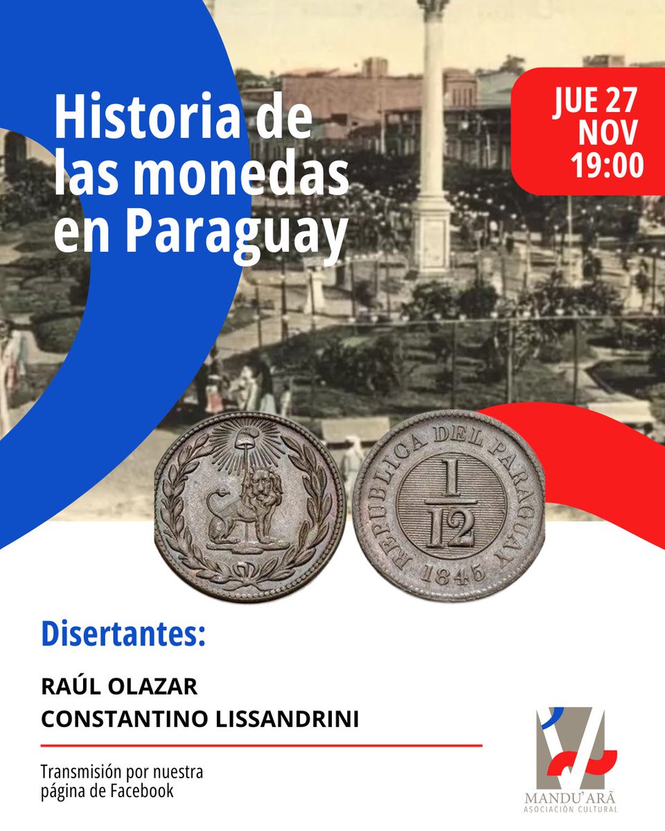 manduarapy's tweet photo. La evolución de las monedas también forma parte de la historia paraguaya.

Para conocer más, Raúl Olazar y Constantino Lissandrini, miembros de Mandu'arâ con gran experiencia numismática, nos hablarán sobre el tema.

Transmisión en vivo en Facebook, jueves a las 19:00. https://t.co/SN5ry7CfDn