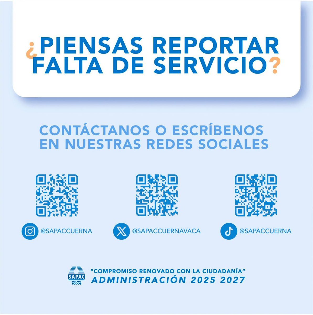 SapacCuernavaca's tweet image. ¿Tienes una fuga de agua, problema de drenaje o falta de servicio en #Cuernavaca?
☑¡Repórtalo fácil y rápido con #SAPAC!
Desde cualquier lugar comunícate al Centro de Atención Telefónica.
📲WhatsApp: 7779382681
🕗L-V 8-16hrs
📞📲Tel: 7774540555
🕗L-V 8-17hrs 🕤Sábados 9-14 hrs