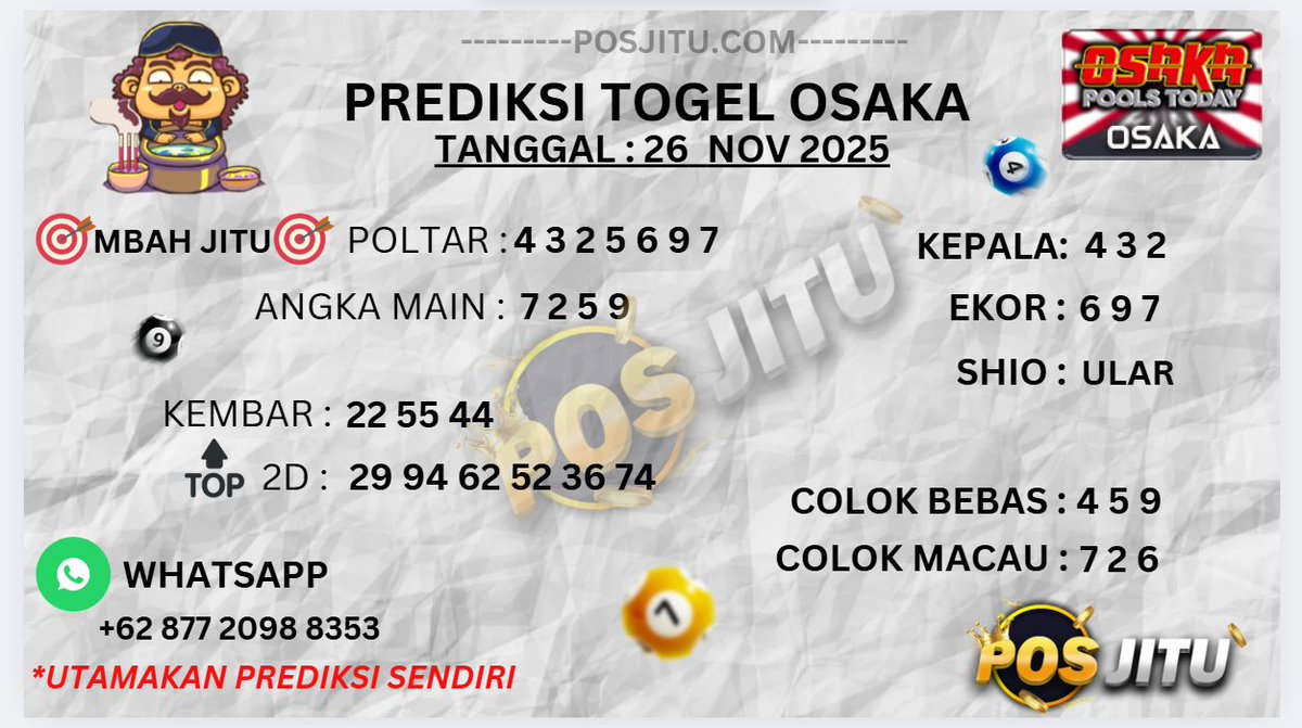 Posjitu168's tweet photo. PREDIKSI OSAKA, 26 November 2025 💥Minimal Deposit : 5.000 📷 JP BERAPAPUN DI BAYAR 📷https://t.co/wP7EXyI7ub #posjitu #prediksitogelmekah #bandartogelonlineterpercaya https://t.co/ixbVcTapUx