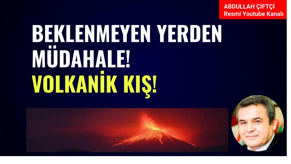 abdullahciftcib's tweet image. Arkadaşlar

Beklenmeyen yerden müdahale!
Volkanik Kış!
Neler oluyor?

Detaylar Youtube kanalımda video sohbetinde
youtube.com/watch?v=J3wp5d…