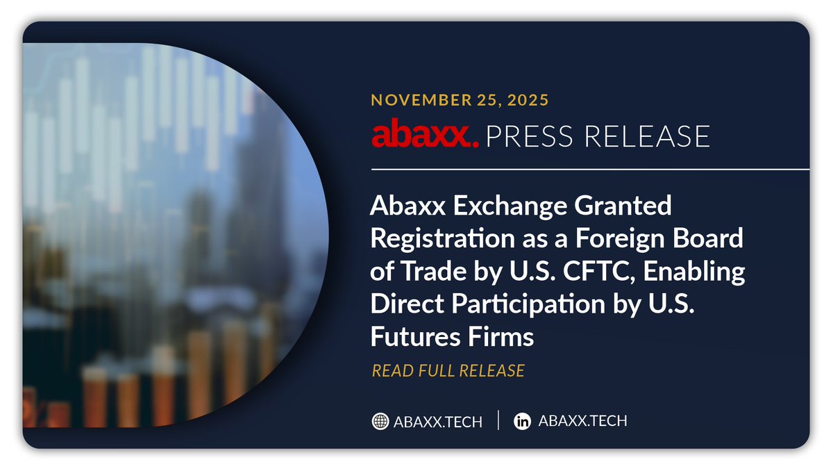abaxx_exchange's tweet image. Abaxx Exchange granted registration as a Foreign Board of Trade by U.S. @CFTC, enabling direct participation by U.S. futures firms

With this designation, Abaxx markets are now open to the world’s largest derivatives trading community, accelerating participation across our…