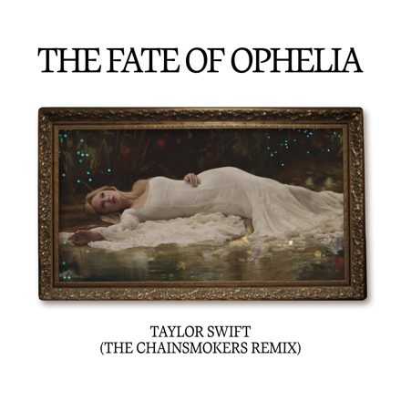 taylorswiftbr's tweet image. Taylor Swift disponibilizou um novo remix da música &quot;The Fate of Ophelia&quot; feita pelo duo The Chainsmokers! ❤️‍🔥

A faixa está disponível para compra no iTunes.