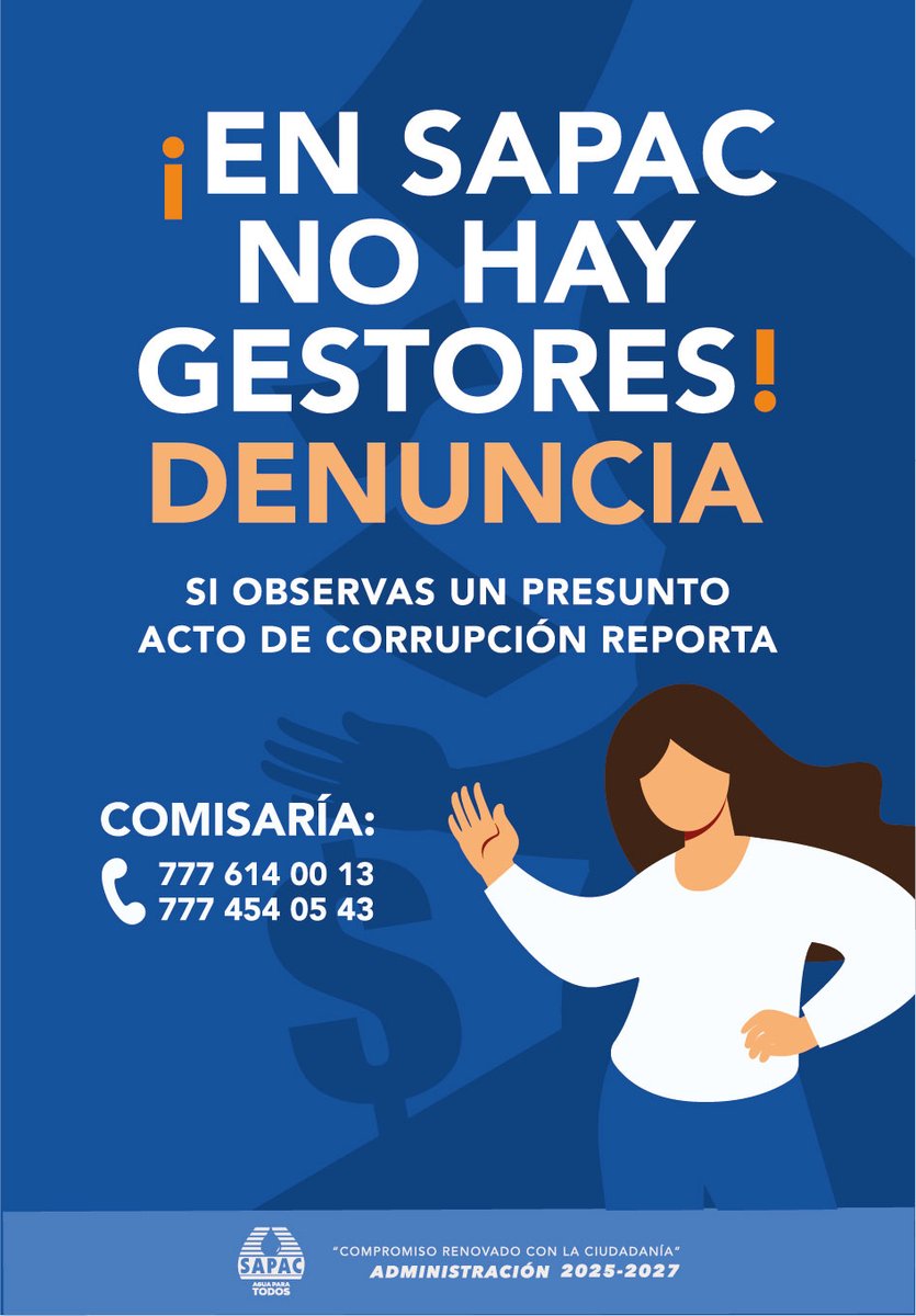 SapacCuernavaca's tweet image. ✋🛑Si observas un presunto acto de corrupción ¡Reporta‼
Comisaría del #SAPAC: 📞7776140013 📞7774540543

💦🚧 Administración 2025-2027, compromiso renovado con la ciudadanía #Cuernavaca