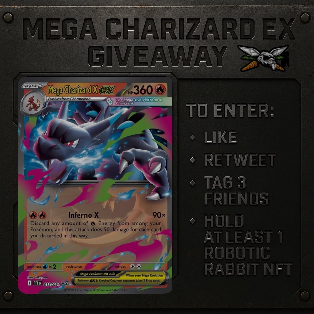 RoboticRabbitS_'s tweet image. Transmission:

:: Mega Charizard EX Giveaway ::

We’re giving away a Mega Charizard X EX from the @Pokemon TCG — and one of you Rabbits is taking it home. 🐰⚙️✨

To Enter:
💠 Like
💠 Retweet
💠 Tag 3 friends
💠 Hold at least 1 Robotic Rabbit NFT

This one’s for the community.…