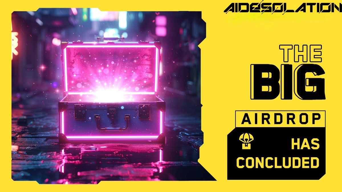 DesolationPlay's tweet image. 𝗧𝗵𝗲 @AI_Desolation  #Airdrop 𝗵𝗮𝘀 𝗲𝗻𝗱𝗲𝗱! 🎁

 The rewards have found their owners. Endless thanks to everyone who has been with us on this incredible journey. Now it's time to celebrate!  

Don't forget to 𝗰𝗵𝗲𝗰𝗸 𝘆𝗼𝘂𝗿 𝘄𝗮𝗹𝗹𝗲𝘁𝘀!