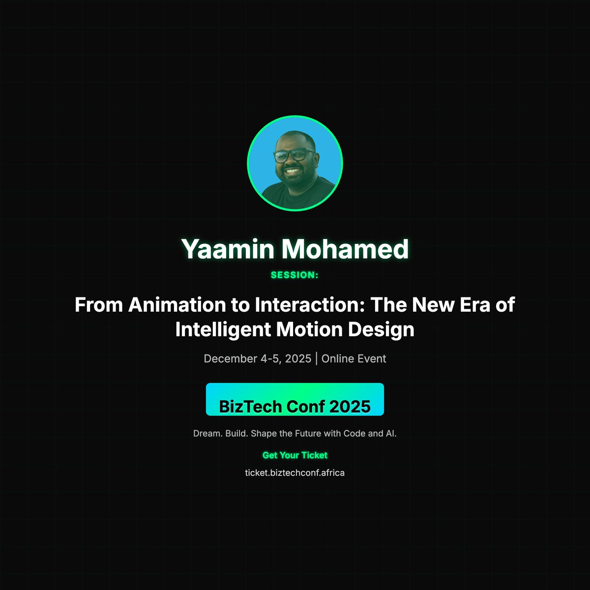 BizTechConf's tweet image. 🎤 Yaamin Mohamed at BizTech Conf 2025!

📢 &quot;From Animation to Interaction: The New Era of Intelligent Motion Design&quot;

@yaanteoa #BizTechConf2025 #TechConference

🎫 ticket.biztechconf.africa