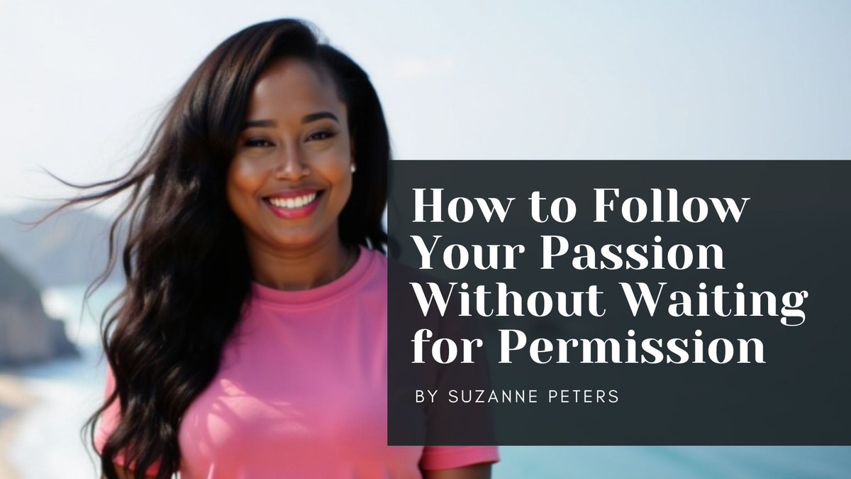 TheBOSSNetwork's tweet image. Read Living Your Dream: How to Follow Your Passion Without Waiting for Permission by Suzanne Peters Click here:  …gingoutsuccessfulsisters.blogspot.com/2025/11/living… #BOSSMember