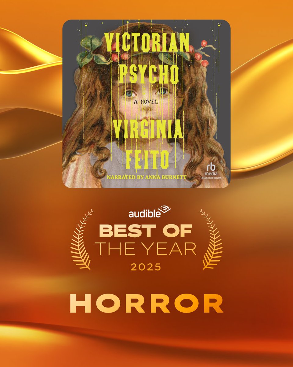 We're thrilled to share that VICTORIAN PSYCHO by Virginia Feito, read by <a href="/Anna_Burnett/">Anna Burnett</a>, was selected as one of <a href="/audible_com/">Audible</a>’s #BestOfTheYear for 2025! 

Check out the winning title and explore all the best audiobooks, podcasts, and Originals of the year here: