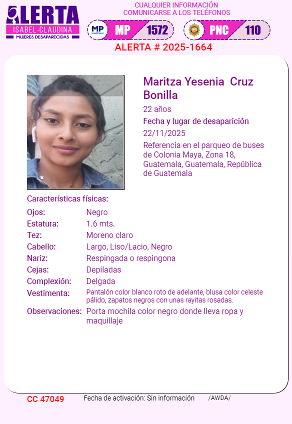 isabel_claudina's tweet photo. #AlertaIsabelClaudina
🚨 Ayúdenos a encontrar a
MARITZA YESENIA CRUZ BONILLA
Desapareció el 22 de noviembre de 2025
Cualquier información comunicarse al teléfono 📞 1572
Gracias por difundir esta información❗ https://t.co/JjvVxAGwNw