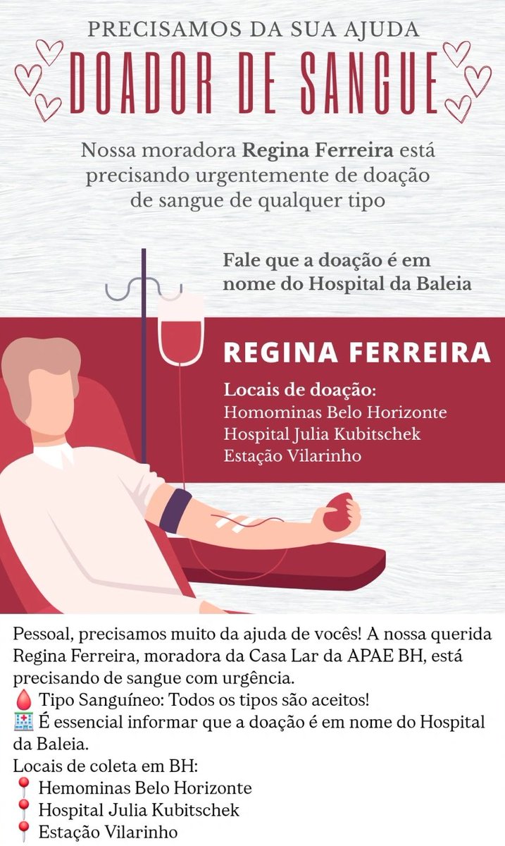A Regina Ferreira, moradora da Casa Lar da APAE BH, está precisando de sangue.

​🩸 Todos os tipos sanguíneos(!)
🏥 É essencial informar que a doação é em nome do Hospital da Baleia.

📍​Locais de coleta em BH:
Hemominas Belo Horizonte
Hospital Julia Kubitschek
Estação Vilarinho