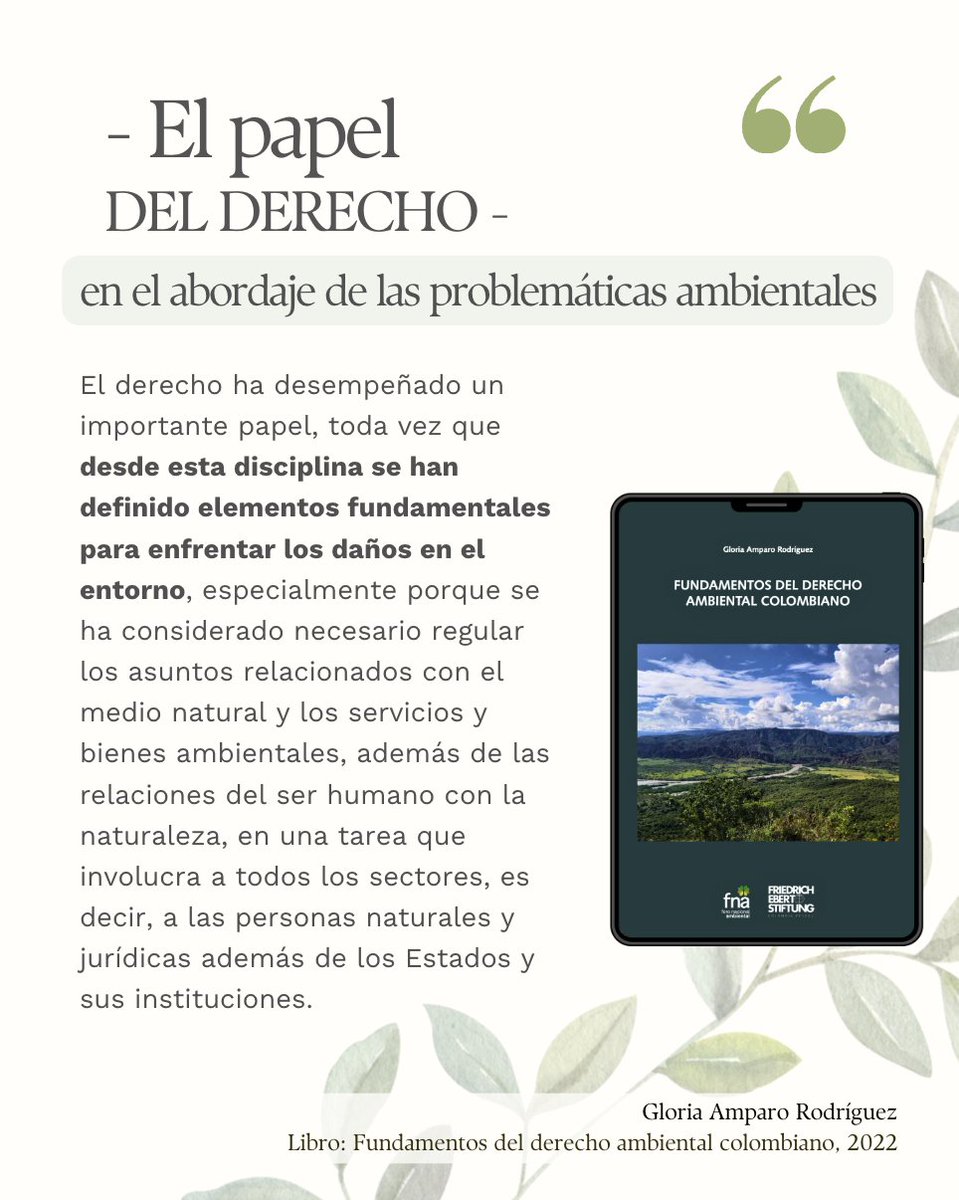#LecturaRecomendada | Descarga gratuita ⬇️
- Fundamentos del derecho ambiental colombiano. 
escueladerechoambiental.com

Autora: Gloria Amparo Rodríguez – 2022
<a href="/fundacionFESCOL/">Friedrich-Ebert-Stiftung en Colombia</a> <a href="/FNAmbiental/">Foro Nacional Ambiental</a>