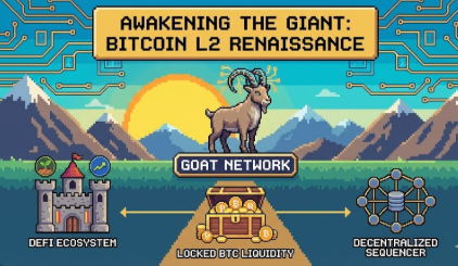 Cold_palmer_yap's tweet image. 비트코인의 잠든 유동성을 깨우다: GOAT Network의 등장 배경 @GOATRollup  
최근 크립토 시장의 가장 거대한 화두는 단연 비트코인 르네상스입니다. 
현물 ETF 승인으로 제도권 자산으로 인정받은 비트코인은, 이제 단순한 디지털 금을 넘어 거대한 금융 생태계의 기반이 되려 하고 있습니다.
#BTCFi…