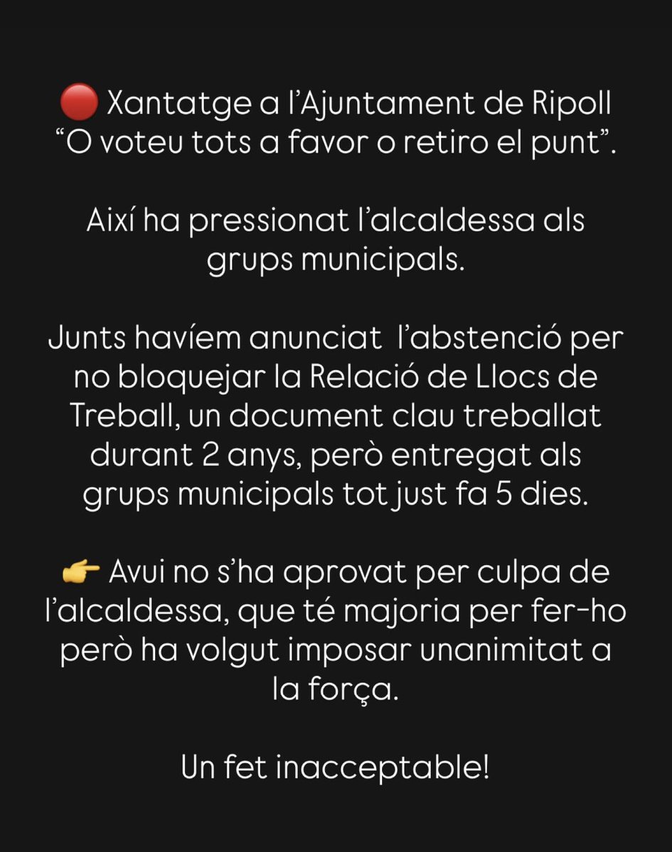 🔴 Xantatge a l’Ajuntament de Ripoll: “O voteu tots a favor o retiro el punt”. 

Així ha pressionat l’alcaldessa als grups de l’oposició. 👇