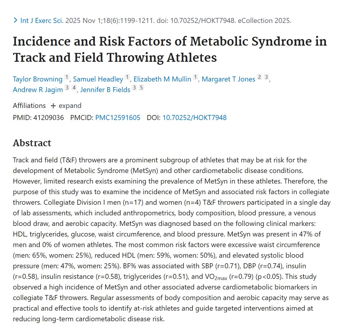 Athletic does not necessarily mean healthy. 

No surprise here, but 47% of throwers at this Division I school had diagnosable Metabolic Syndrome (HDL, trigs, glucose, waist circumference, &amp; blood pressure). 

Some sports simply require mass and do not push excessively for