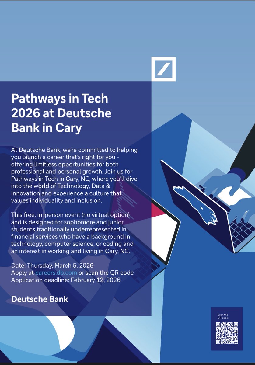 Be sure to attend the “Pathways in Tech half-day event” to dive into the world of Technology, Data &amp; Innovation and experience a culture that values individuality and inclusion!

Apply at careers.db.com or scan the QR code
Application deadline: February 12, 2026