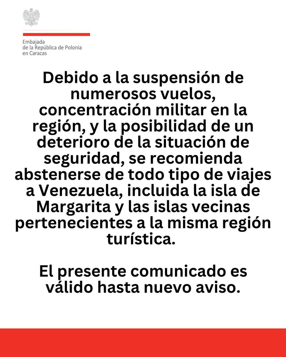 🔴 Polonia recomienda a sus ciudadanos evitar todo tipo de viajes a Venezuela por seguridad.