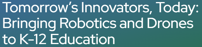 CoSN's tweet image. 🤖✈️Robots &amp;amp; drones are transforming K-12 classrooms into labs of innovation. Students are learning code, becoming engineers &amp;amp; problem-solvers through hands-on STEM projects that build future-ready skills - ow.ly/XRTz50XxPAs #K12Innovation #EdTech
@keithkrueger @dwdeeds