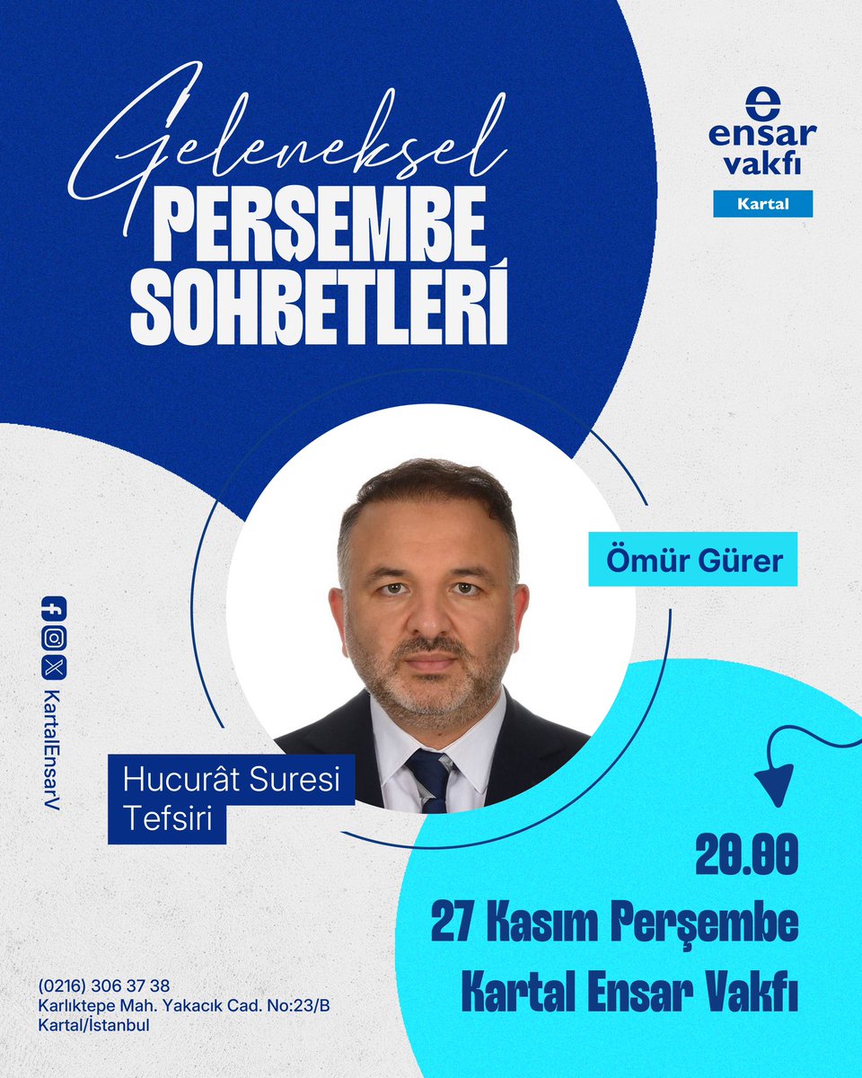2025-2026 dönemi Geleneksel Perşembe Sohbetleri, Kartal ilçe vaizimiz Sayın Ömür Gürer hocamızın “Hucurât Suresi” tefsiriyle 27 Kasım Perşembe günü saat 20.00’de Ensar Vakfı Kartal Şube Merkezinde devam ediyor.

Tüm Ensar gönüllülerimiz davetlidir.
