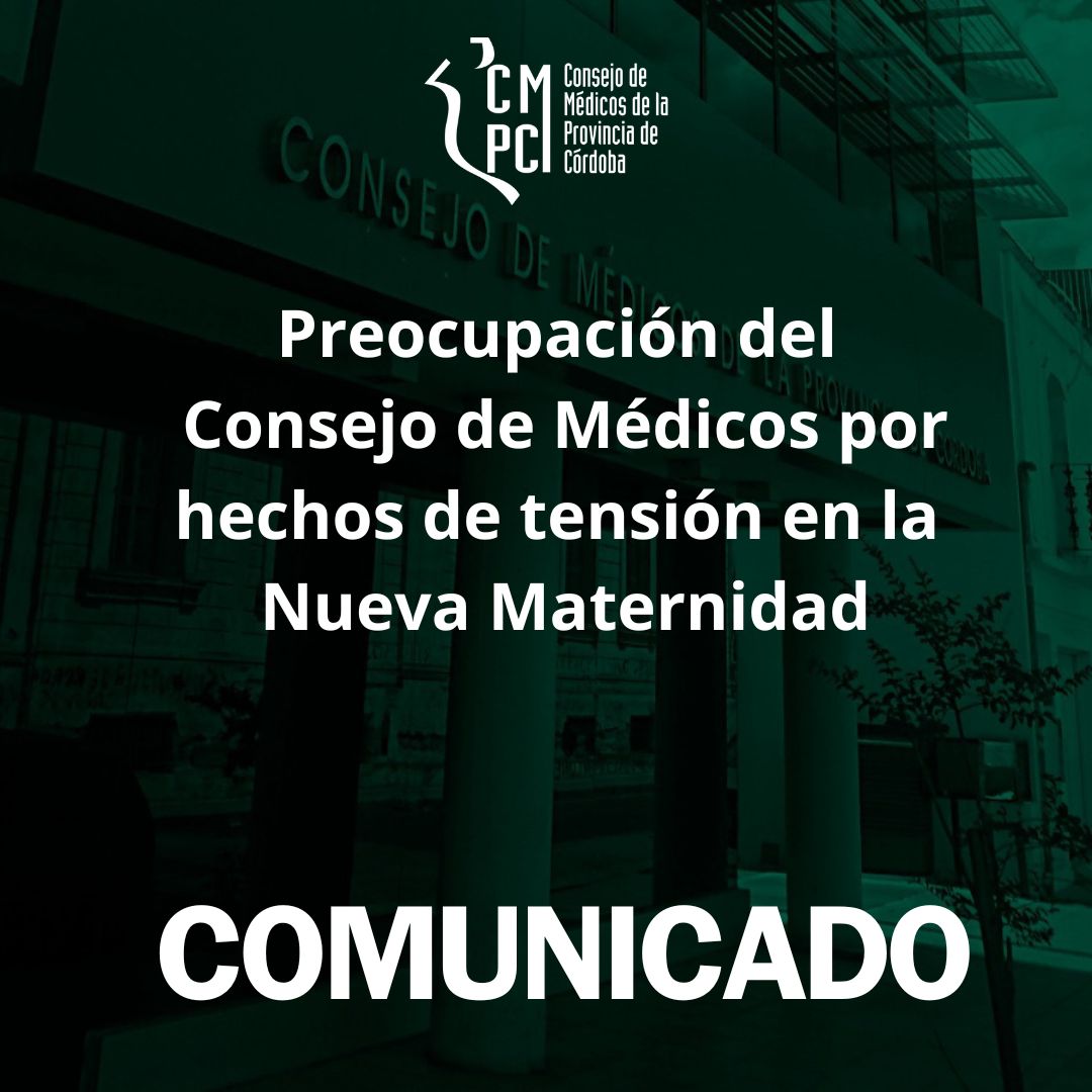 CMPCBA's tweet photo. 𝐏𝐫𝐞𝐨𝐜𝐮𝐩𝐚𝐜𝐢𝐨́𝐧 𝐝𝐞𝐥 𝐂𝐨𝐧𝐬𝐞𝐣𝐨 𝐝𝐞 𝐌𝐞́𝐝𝐢𝐜𝐨𝐬 𝐩𝐨𝐫 𝐡𝐞𝐜𝐡𝐨𝐬 𝐝𝐞 𝐭𝐞𝐧𝐬𝐢𝐨́𝐧 𝐞𝐧 𝐥𝐚 𝐍𝐮𝐞𝐯𝐚 𝐌𝐚𝐭𝐞𝐫𝐧𝐢𝐝𝐚𝐝

#SaludCórdoba #CMPC #ConsejoDeMedicosDeCórdoba https://t.co/C73ckV3Vl9