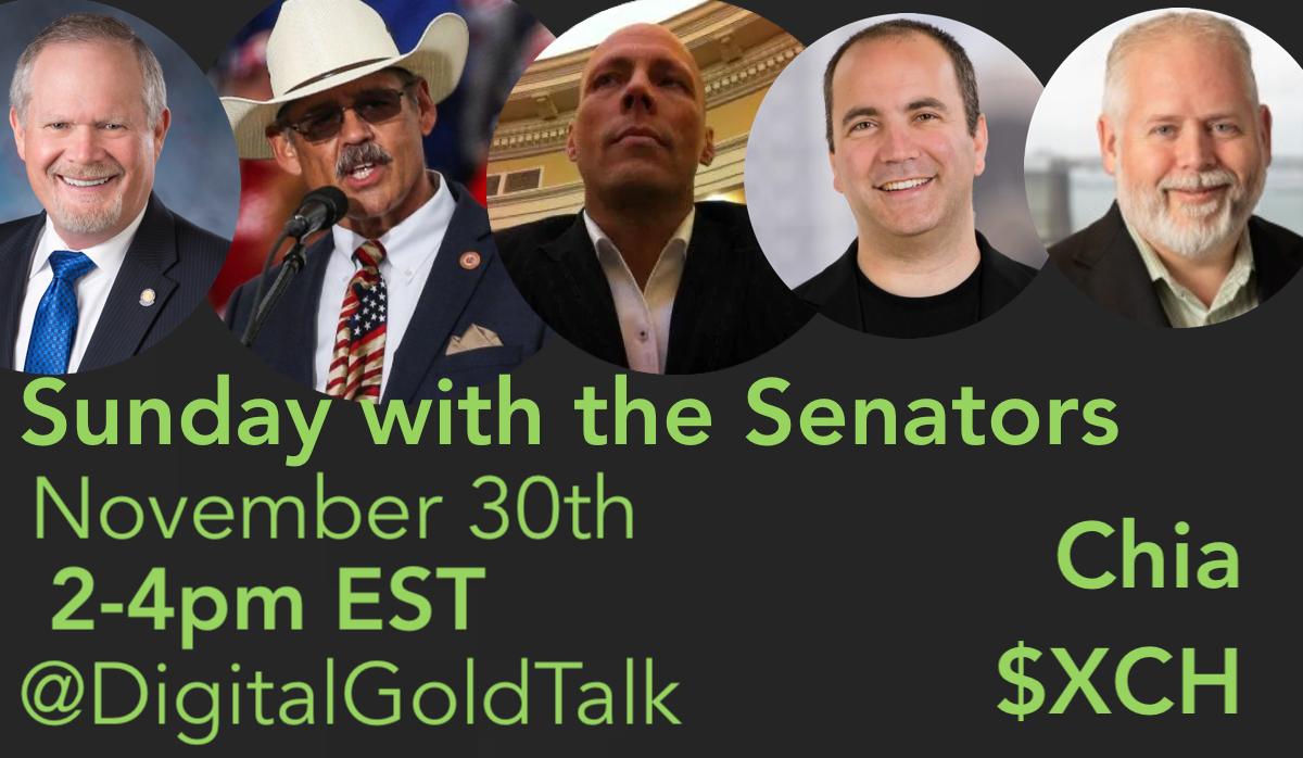 Sunday with the Senators from 2-4pm EST we will be podding with two of my heroes: <a href="/bramcohen/">Bram Cohen🌱</a> &amp; <a href="/hoffmang/">Gene Hoffman hoffmang.xch 🌱</a> of Chia, who will join Senator <a href="/RealMarkFinchem/">Senator Mark Finchem</a> and Senator Marv Hagedorn <a href="/Luckygroundrock/">Marv Hagedorn</a>. Tune in November 30th.

Share this post.