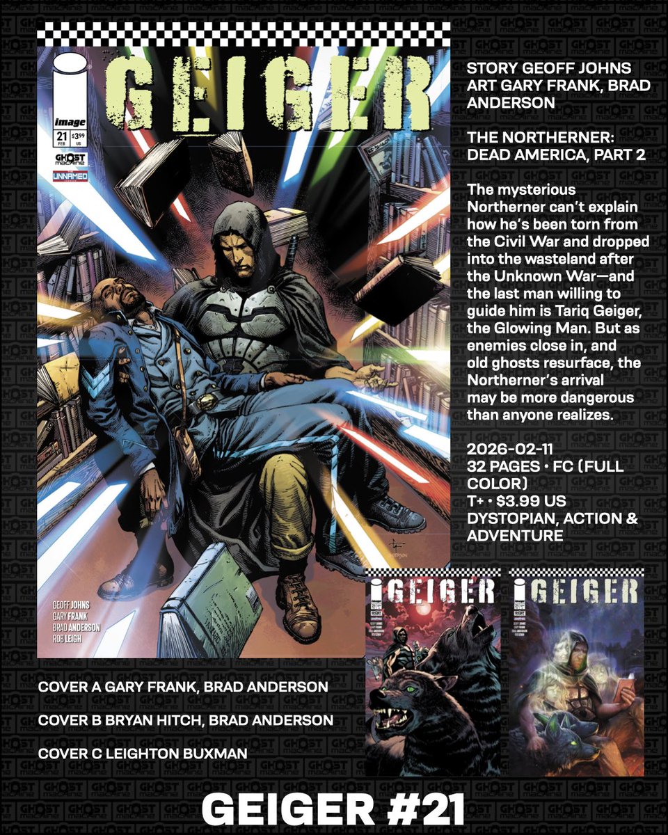 GhostMachinePro's tweet image. Available in February: GEIGER #21: The Northerner Part II of IV. Preorder yours now anywhere you buy @ImageComics Can Geiger and The Northerner uncover the secrets of The Unknown War?!