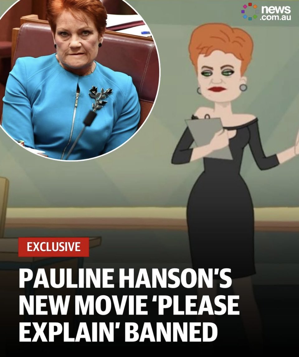 Pauline Hansons Movie BANNED.

The South Park inspired cartoon for conservatives has been hit with a new ban by Parliament.

Everything that Labor &amp; The Greens disagree with or are offended by is BANNED or CENSORED.

1984- We have arrived
