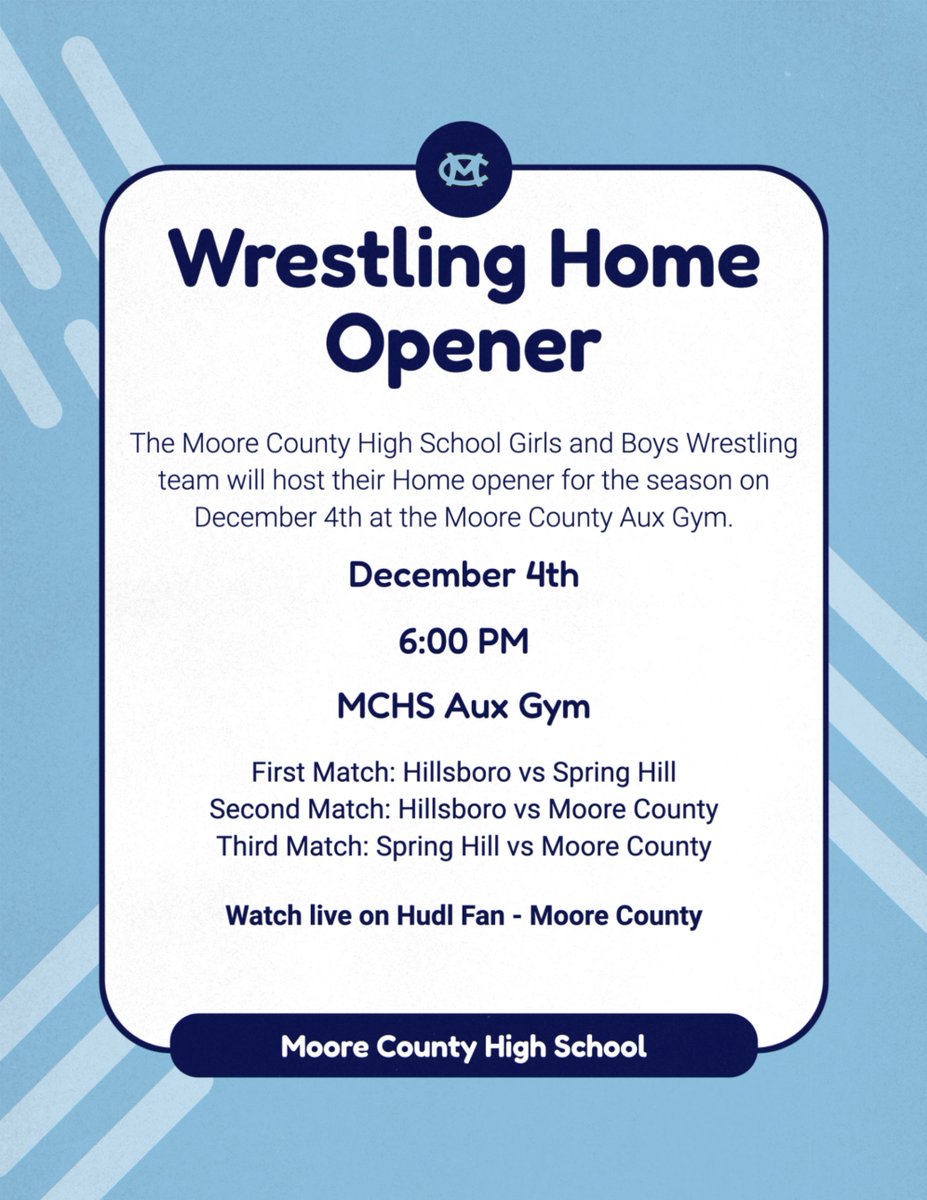 MooreNetwork's tweet image. The Moore County High School Girls and Boys Wrestling team will host their Home opener for the season on December 4th at the Moore County Aux Gym.