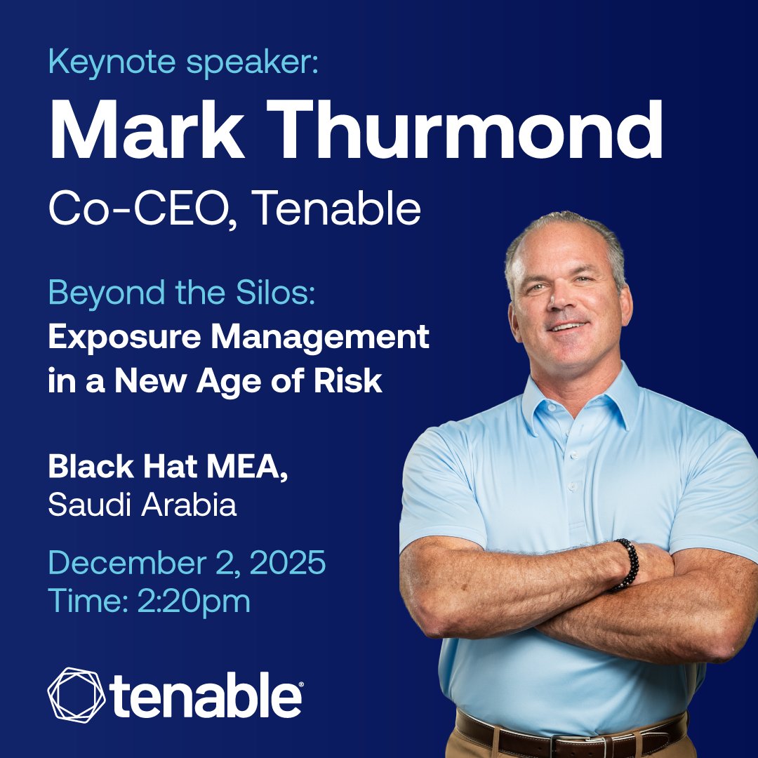 TenableSecurity's tweet image. Catch Tenable Co-CEO Mark Thurmond’s keynote at @Blackhatmea to see why #ExposureManagement is the next era of cybersecurity.

📍 Then stop by Hall 1, Booth #S10 to explore Tenable One in action. spr.ly/60137o0ZL 

#BlackHatMEA