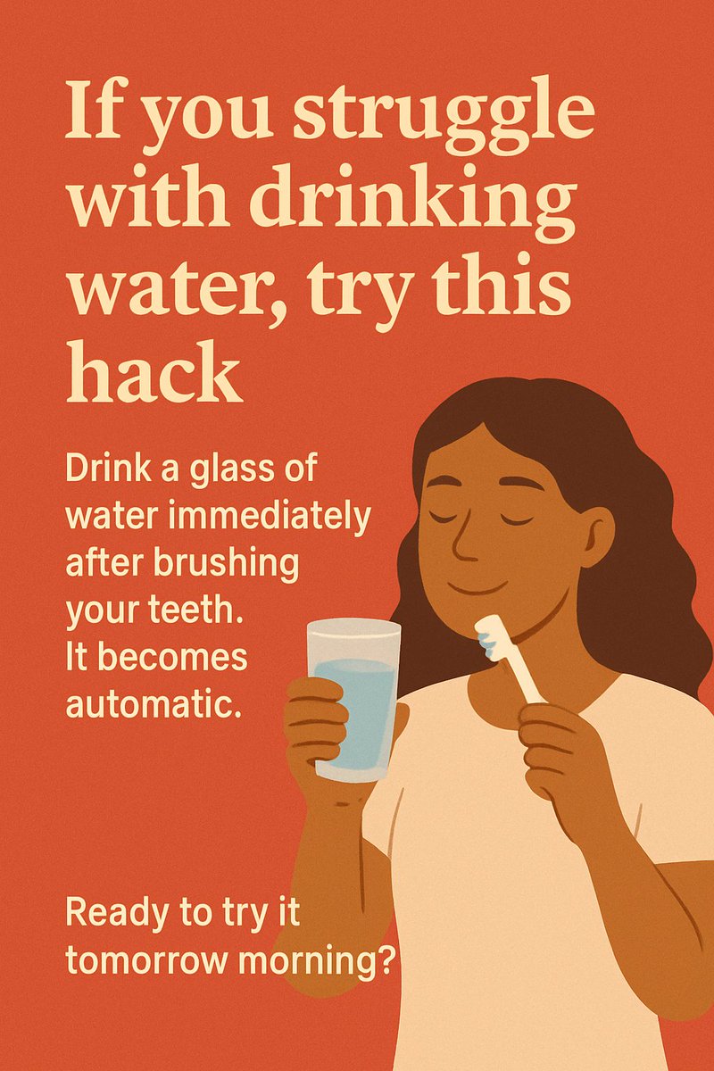 umuokpungwa's tweet image. If you struggle with drinking water, try this hack.
Drink a glass of water immediately after brushing your teeth. It becomes automatic.
 Ready to try it tomorrow morning?
#HydrationHack #SimpleHealthTips #FamilyWellness