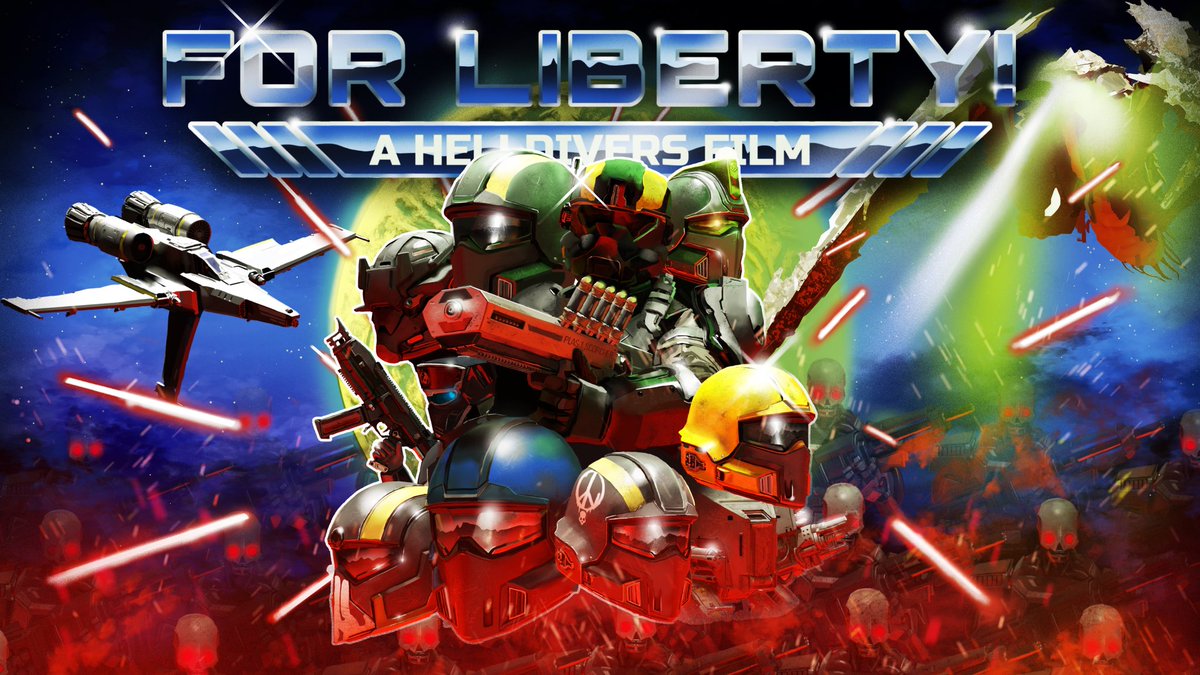 plot_coalition's tweet image. For Liberty! A Helldivers Film - Official Poster

Super Streaming the Freest Freedom | 8pm EST | November 28th | 2025