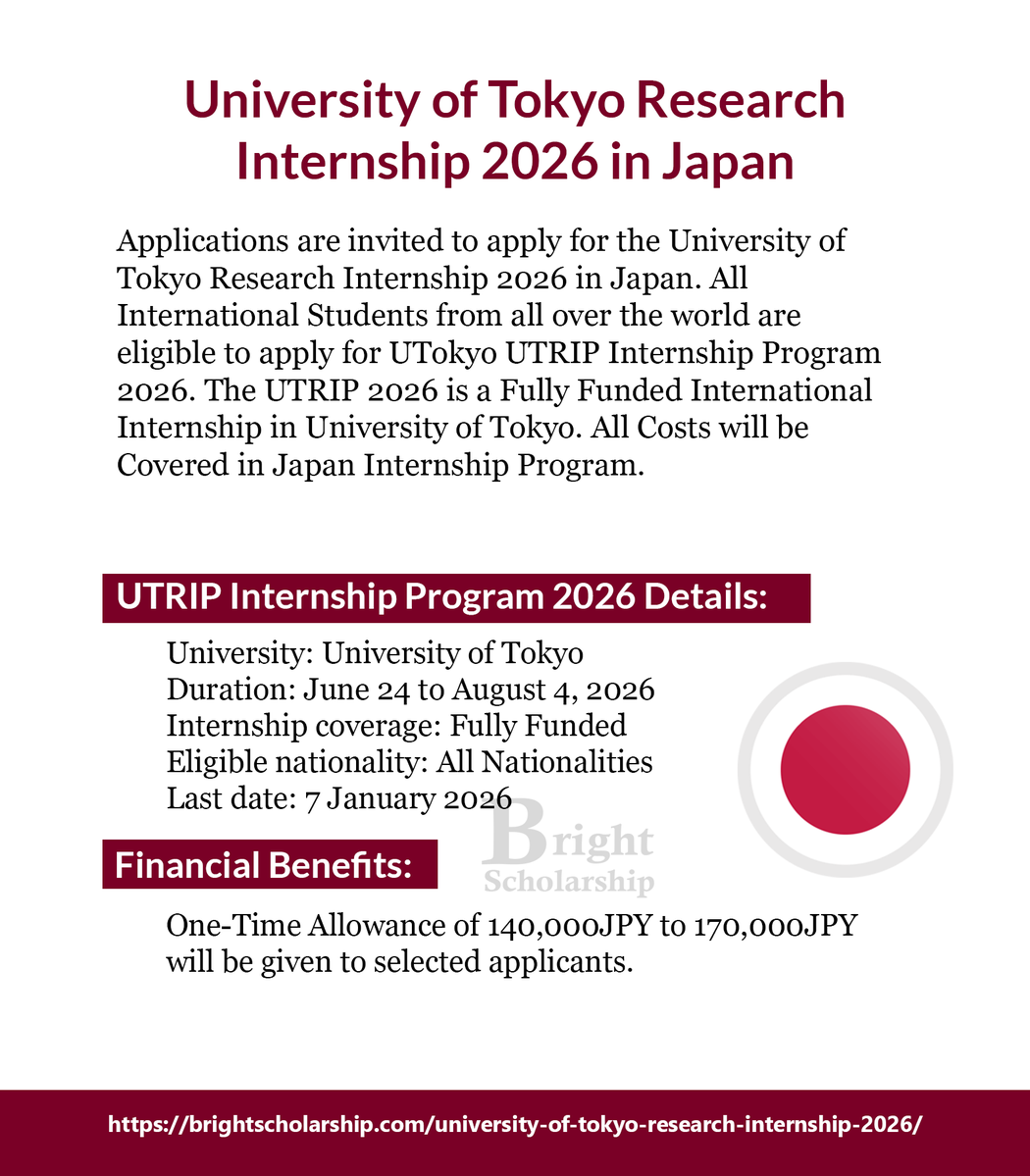 BrightSship's tweet image. University of Tokyo Research Internship 2026 in Japan | UTRIP 2026

Duration: June 24 to August 4, 2026
Eligible nationality: All Nationalities
Award country: Japan
Last date: 7 January 2026

Apply Link: brightscholarship.com/university-of-…

#BrightScholarship #FullyFunded #Internship #Japan