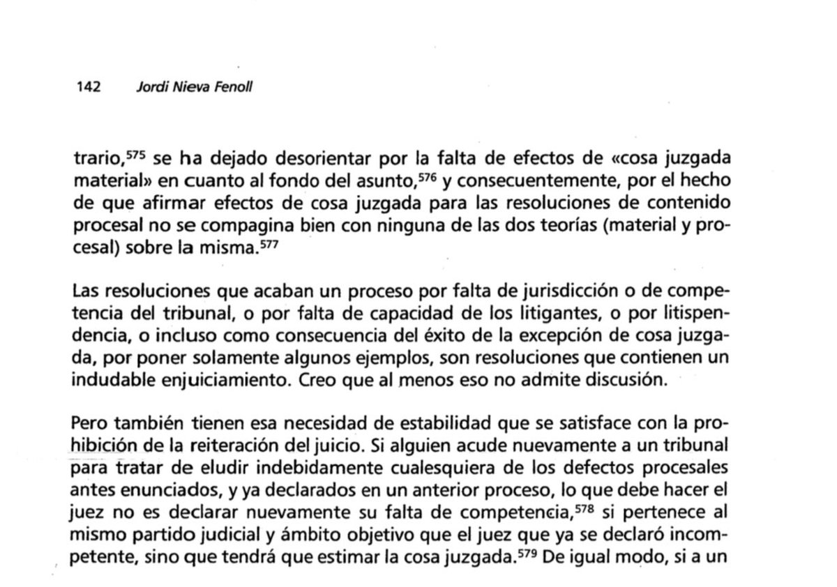 DonMrMonster's tweet image. Ya hay un problema recurrente: la cosa juzgada. Se quiere hacer pasar que la CJ sólo se predica de las sentencias; pero hay resoluciones meramente procesales sobre las cuales también pesan los efectos de la CJ. @jordinieva decía: