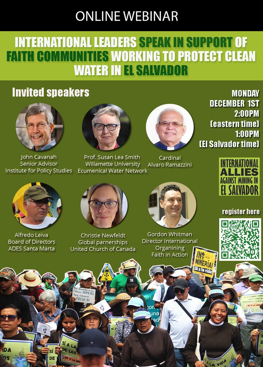 INTERNATIONAL LEADERS SPEAK IN SUPPORT OF FAITH COMMUNITIES WORKING TO PROTECT CLEAN WATER IN EL SALVADOR
Date: Monday, December 1st
Time: 1:00 PM (El Salvador) / 2:00 PM EST
CLICK HERE TO REGISTER
docs.google.com/.../1XbaQYKnb1…