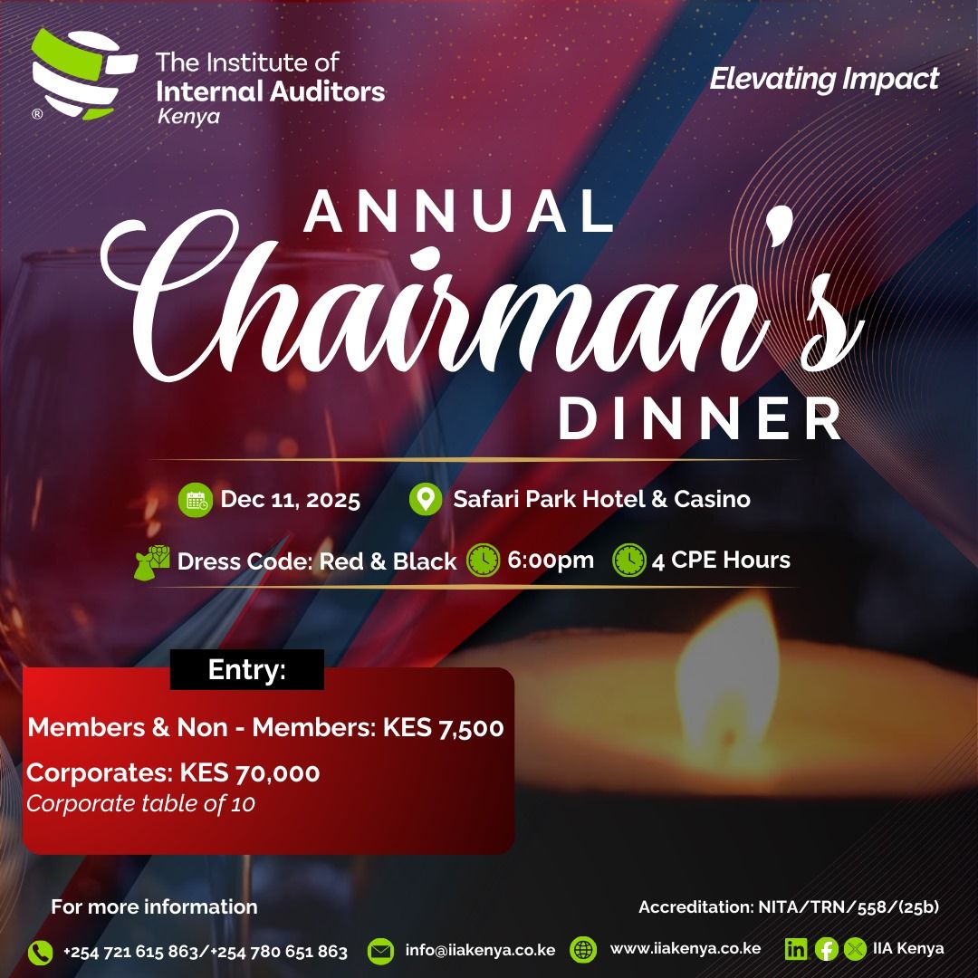 IIAKenya's tweet image. Join us for the IIA Kenya Annual Chairman’s Dinner as we bring together the internal audit community for an unforgettable evening of celebration, recognition, and impactful networking. Register at iiakenya.glueup.com/event/annual-c…