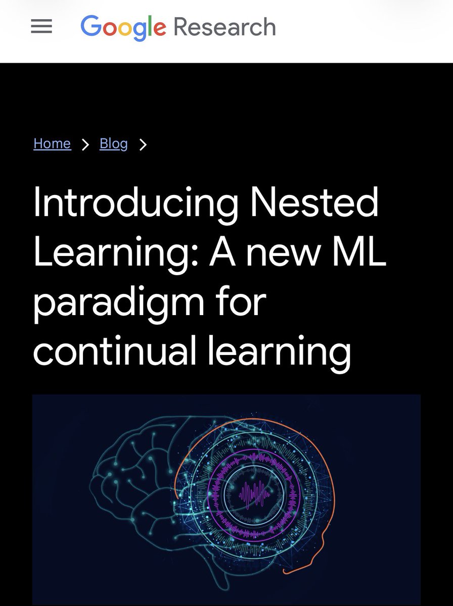 VraserX's tweet photo. Nested Learning might be the biggest AI shift in years.

It fixes the core flaw every model still has
They learn… and then forget.

Google’s new approach creates a layered memory system where some parts learn fast, others slow, so the model can update itself without destroying what it already knows.

If this scales, AI stops being a static snapshot and becomes something that actually grows with experience.

That’s the real step toward systems that learn continuously, not just predict.