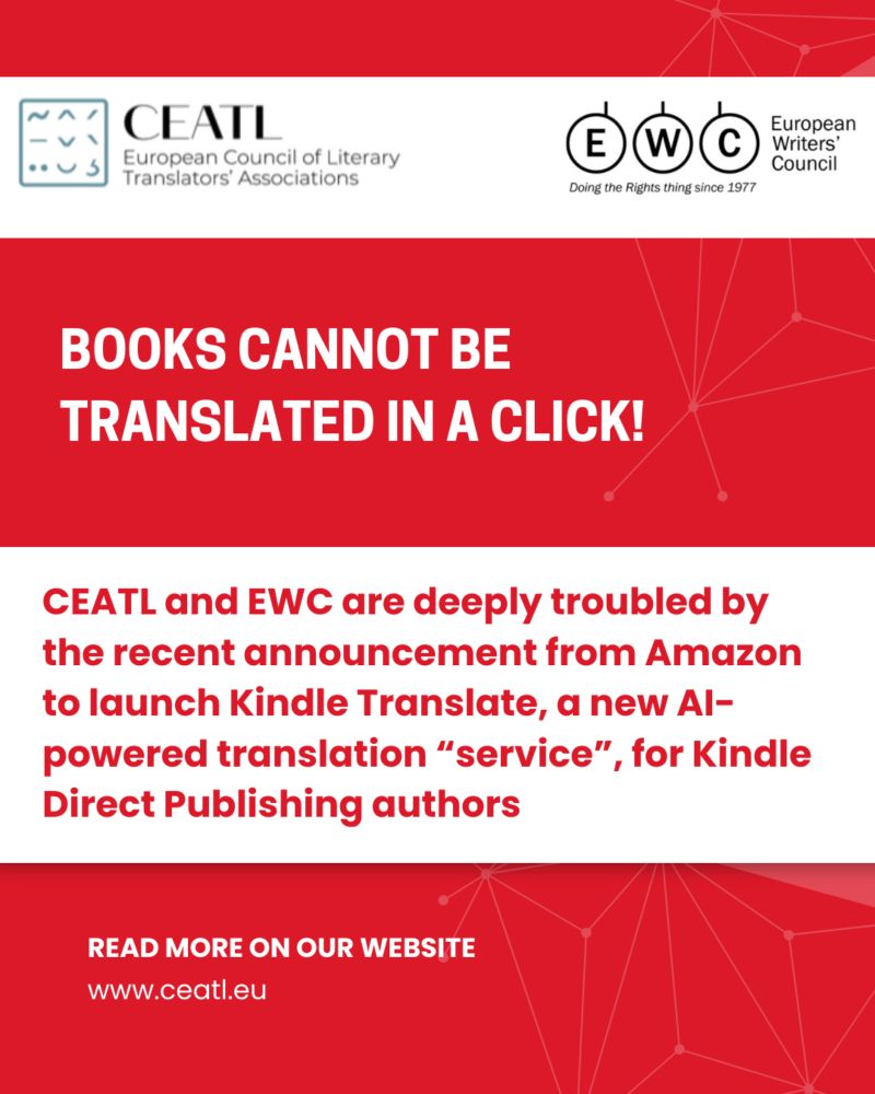 Smart_Translate's tweet image. 🤖 Books cannot be translated in a click: @CeatlNews &amp;amp; European Writers’ Council call on the global book sector, incl. writers, agents, publishers &amp;amp; readers, to stand in solidarity with human literary #translators after Amazon’s launch of Kindle #Translate
ceatl.eu/books-cannot-b…