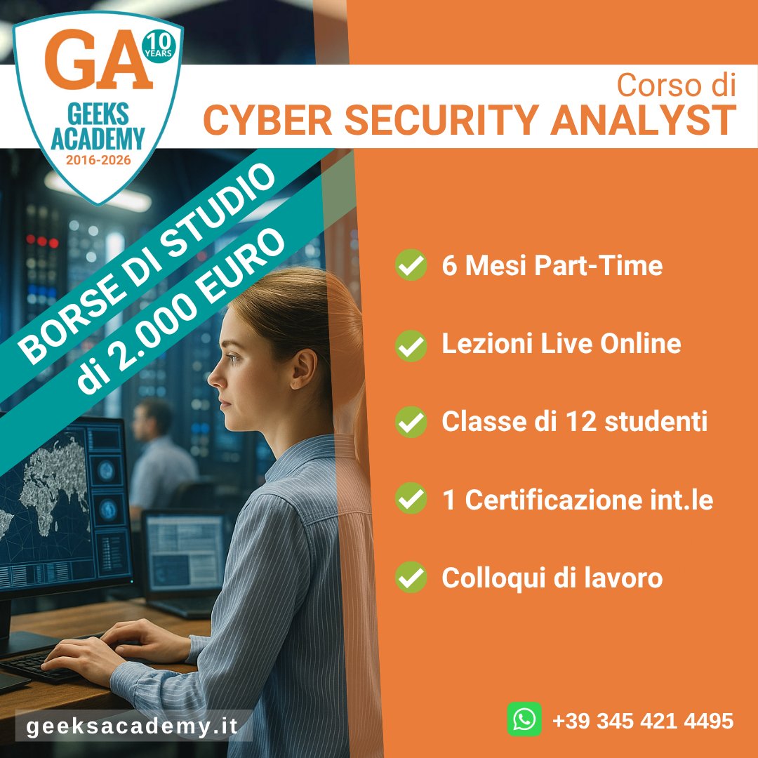 GeeksAcademyEu's tweet image. Impara a identificare, monitorare e rispondere alle minacce di #SicurezzaInformatica. Scegli il corso &quot;#CyberSecurityAnalyst Junior Pro&quot; e sarai pronto a lavorare in un #SOC (Security Operations Center).
24 Marzo 2025 | Classi di massimo 12 #Studenti. 𝟭𝟬 #BorseDiStudio.