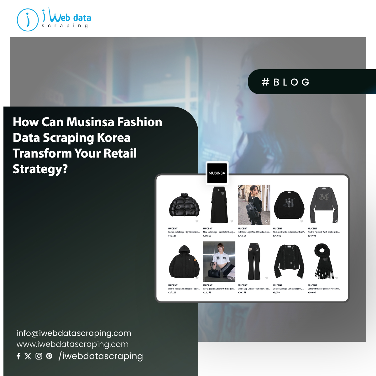 iwebdatascrape's tweet image. #MusinsaFashiondatascrapingKorea enables brands to analyze trends, track sales, and optimize e-commerce strategies efficiently.

ReadMore&amp;gt;&amp;gt;iwebdatascraping.com/scraping-korea…

#MusinsaData #KoreanFashionTrends #FashionDataScraping #GenZFashionInsights