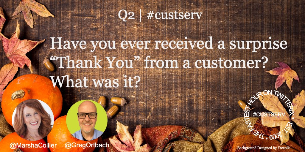 Q2 | #custserv

Have you ever received a surprise “Thank You” from a customer? What was it?