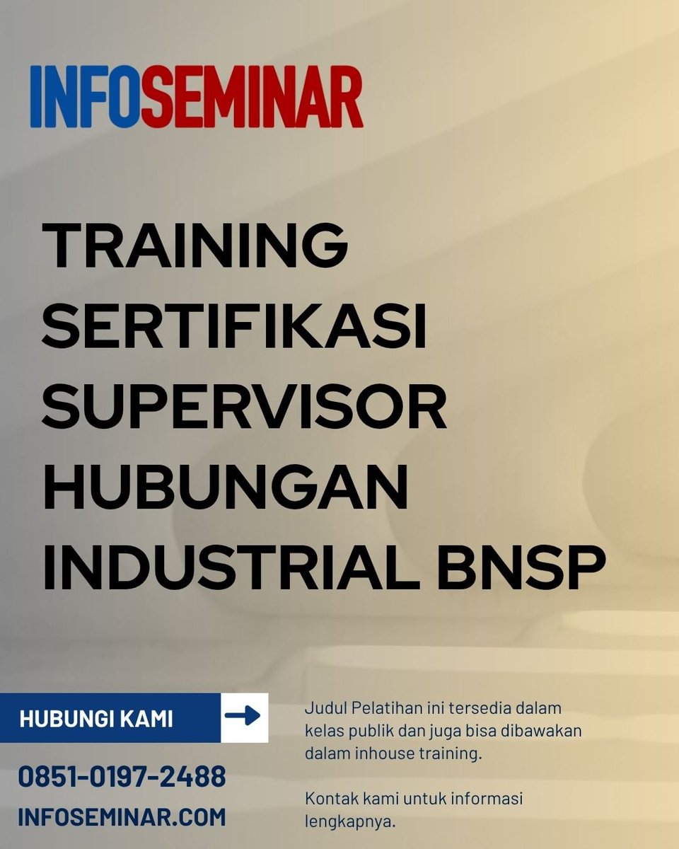 Jadwal Training Sertifikasi Hubungan Industrial BNSP 2026. Pelatihan Sertifikasi BNSP Hubungan Industrial. informasi-seminar.com wa.me/6285101972488 #hubunganindustrial #industrialrelations #infoseminar #jadwalpelatihan2026 #jakarta #jadwaltraining2026
