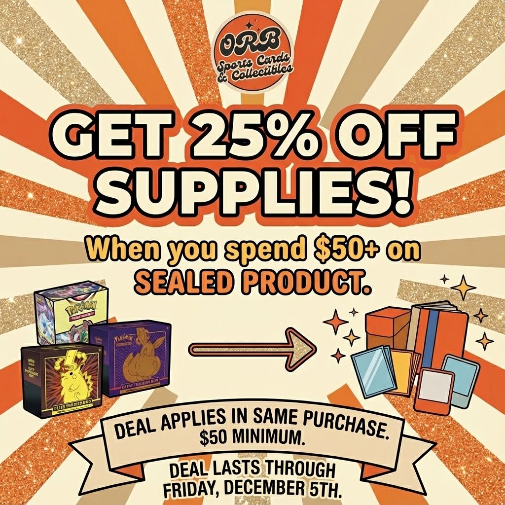 OrbSportsCards's tweet photo. SEAL THE DEAL 🔥
Spend $50+ on sealed at ORB and get 25% off all supplies and accessories in the same purchase.
Sleeves, deck boxes, binders, toploaders—stock up while you crack packs. 

https://t.co/v1visq3ESZ https://t.co/Z2y1VWBlY9