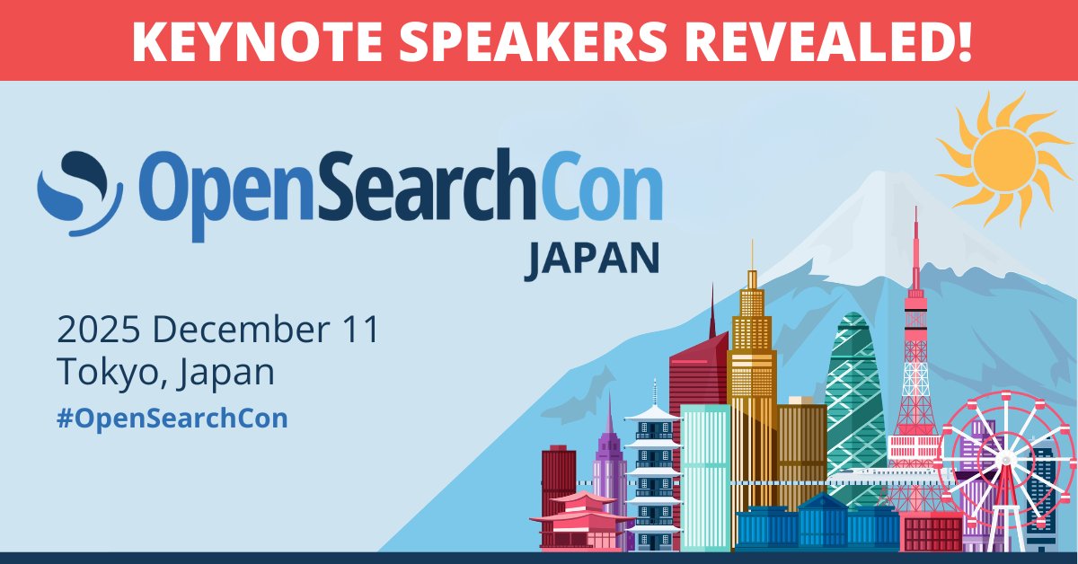 linuxfoundation's tweet image. 🎤 Keynote speakers announced for #OpenSearchCon Japan (December 11, Tokyo)! Join us to hear from Atsushi Santo (JPX), Bianca Lewis (OSSF), Cédric Pelvet (AWS), Kris Freedain (AWS) &amp;amp; more!

Speakers: hubs.la/Q03Vr_cN0
Register for just USD$25: hubs.la/Q03Vr_rN0