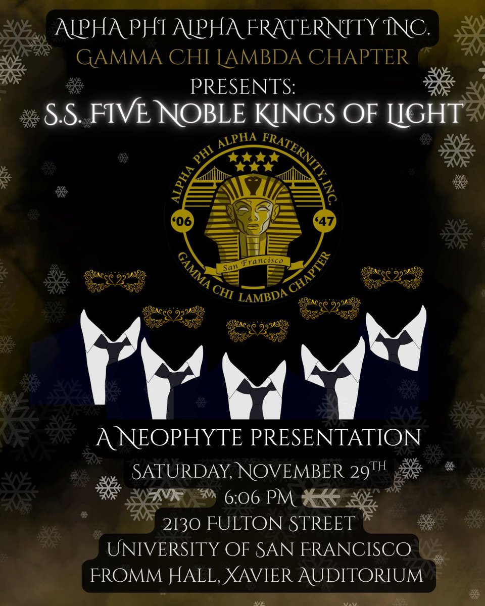 sf_alphas's tweet image. 💡 The Five Noble Kings of Light 💡

San Francisco is about to get a lot COLDER! 🥶

The Gamma Chi Lambda aka BANKROLL Chapter will reveal their identities for the world to see! 👀 

🧊 Pull up to see The Five Noble Kings of Light 🧊

🤙🏾❄️🤙🏾 #AlphaPhiAlpha #APhiA #AlphaWest
