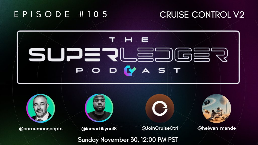 coreumconcepts's tweet image. The Superledger Podcast #105

Hosts: @coreumconcepts @iamartikyoul8 

Topic: @JoinCruiseCtrl V2
Guest: @helwan_mande 

Sponsor: @CoreumDAO 

Sunday 12 PM PST on X 👇
x.com/i/spaces/1lDxL…