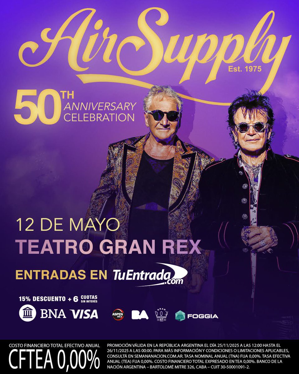 Air Supply regresa a Argentina!

Su gira “50th Anniversary Tour” celebra medio siglo de música e incluye temas de su próximo álbum A Matter of Time

🗓️ 12 de mayo
📍Teatro Gran Rex
🎟️ Ya disponibles en <a href="/tuentrada/">TuEntrada.com</a> 
💳 15% de descuento + 6 cuotas sin interés con  VISA Banco Nación