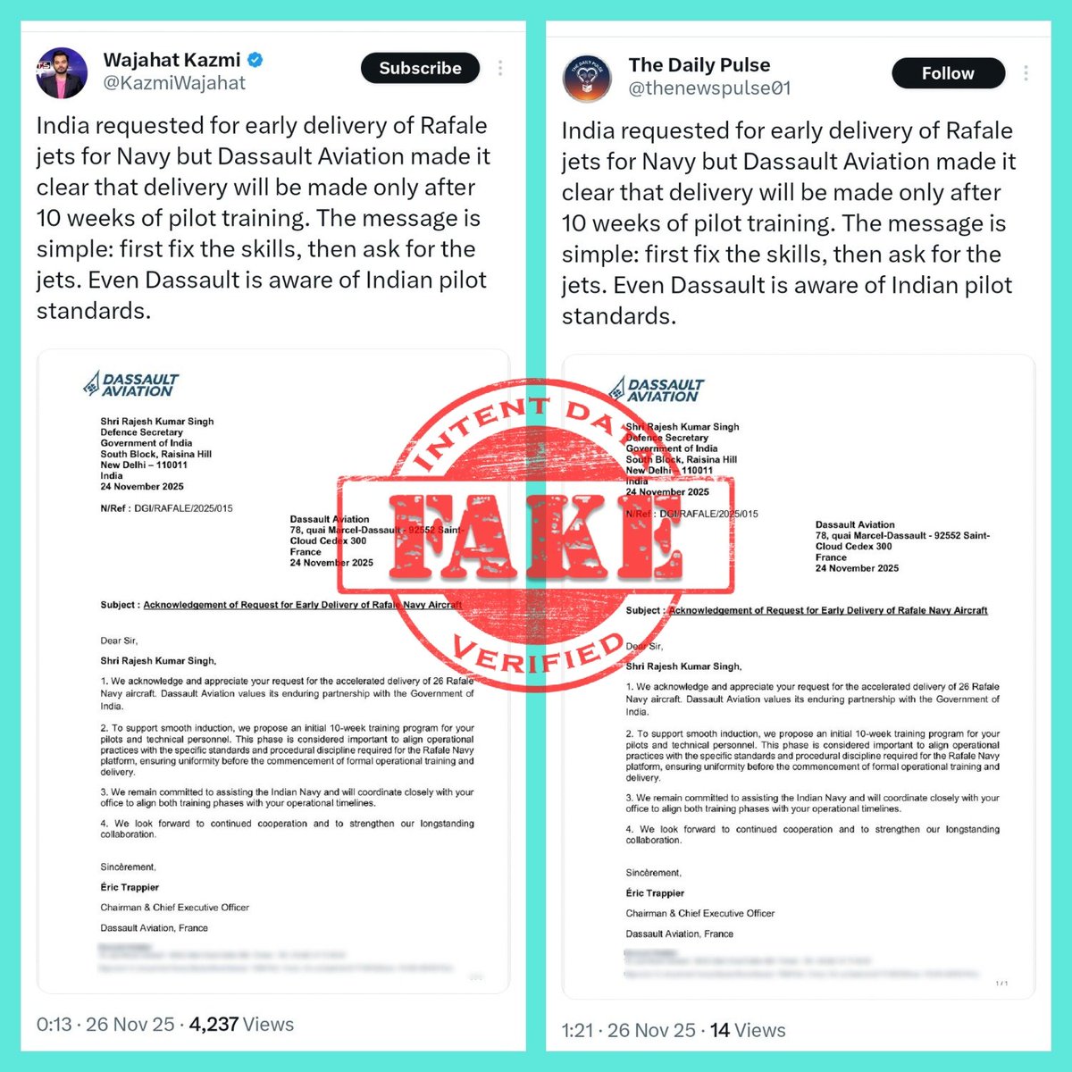 dintentdata's tweet image. 4086
ANALYSIS: Fake

FACT: Pakistani propaganda accounts are circulating a fake and fabricated statement falsely claiming that Dassault Aviation has said the delivery of Rafale jets to the Indian Navy will take place only after 10 weeks of pilot training. (1/5)