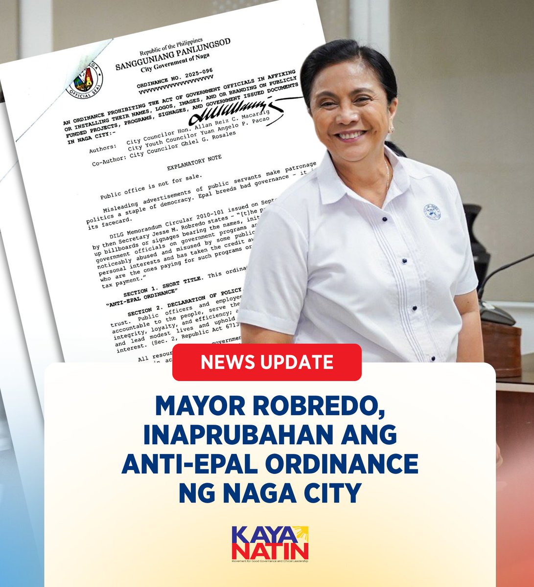 KayaNatinPH's tweet image. Inaprubahan ni Mayor Leni Robredo ang &quot;Anti-Epal Ordinance&quot; sa Naga City, isang kautusan na mahigpit na nagbabawal sa paglalagay ng mga pangalan, litarato, o anumang pagkakakilanlan ng mga opisyal ng gobyerno sa mga pampublikong proyekto at ari-arian ng lungsod.

#KayaNatinPH
