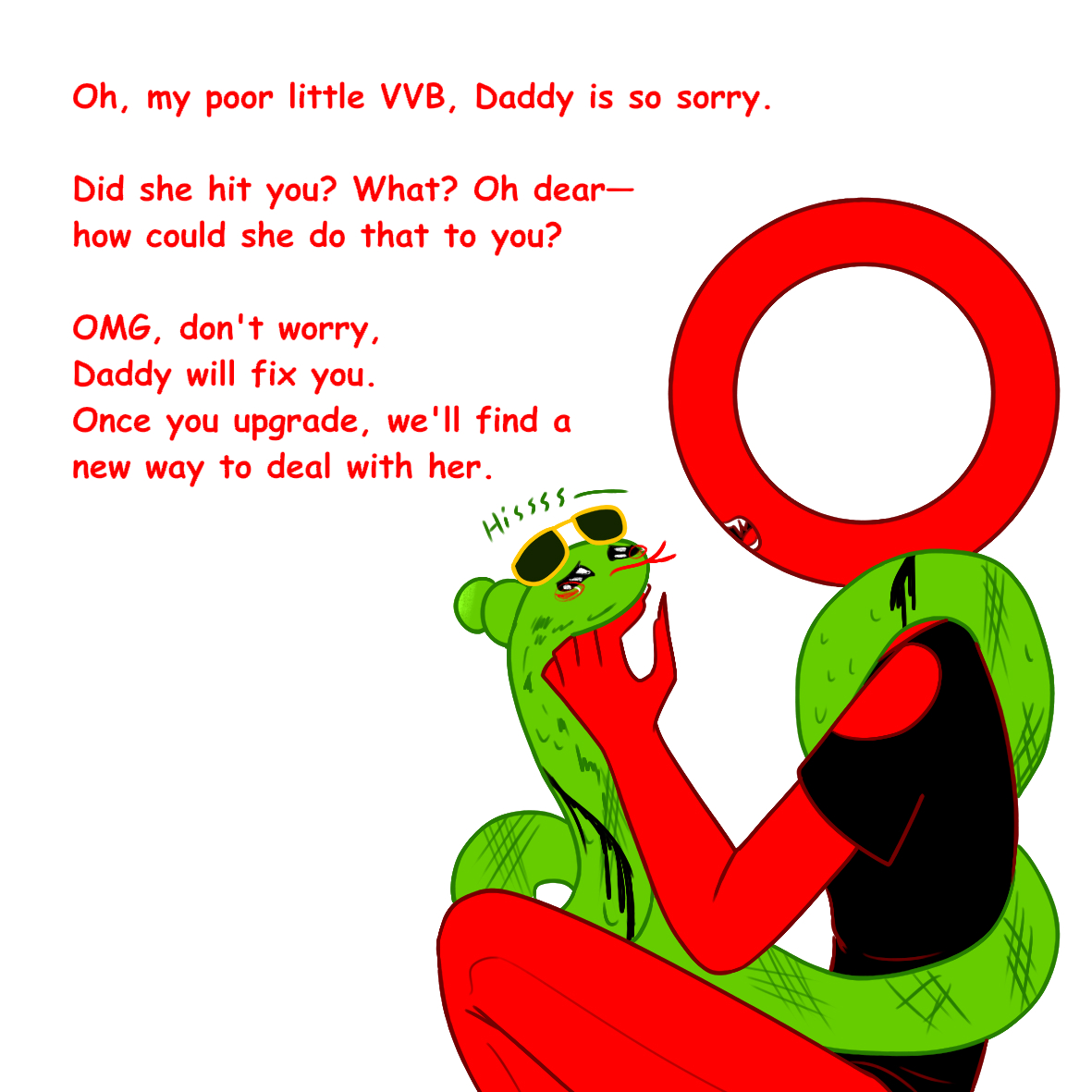 rm6y7m6's tweet image. #alanbecker #AVA #AVM #animatorvsanimation
VVB (VV-babay) is a virus bot/snake he created.

It stole some of Green&apos;s code plus most of the virus programs he wrote.

-----------
I think I went too lightly.