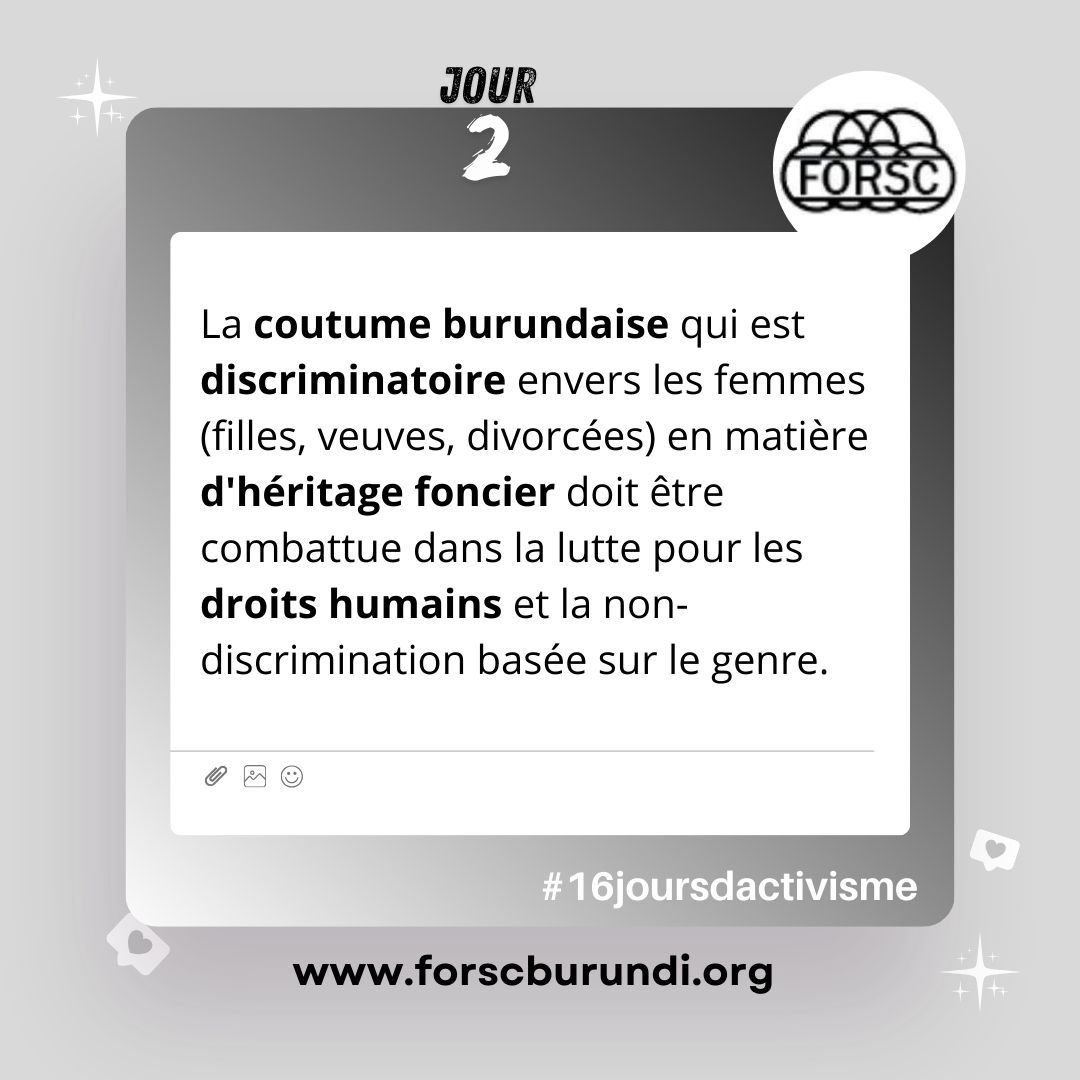 FORSC_BURUNDI's tweet image. #Burundi Combattons la coutume discriminatoire envers la femme. 
#J2 
#16joursdactivisme